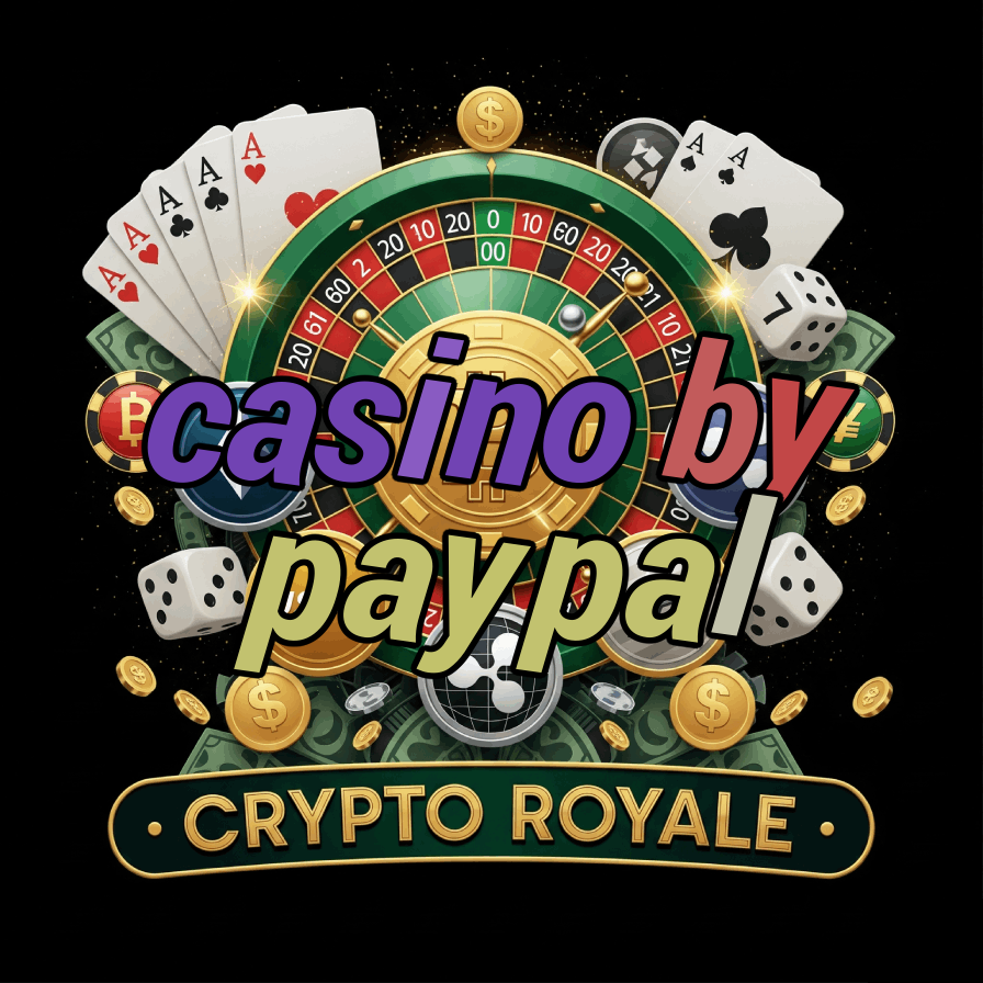 Casino by PayPal - PayPal Casino Deposit Guide
